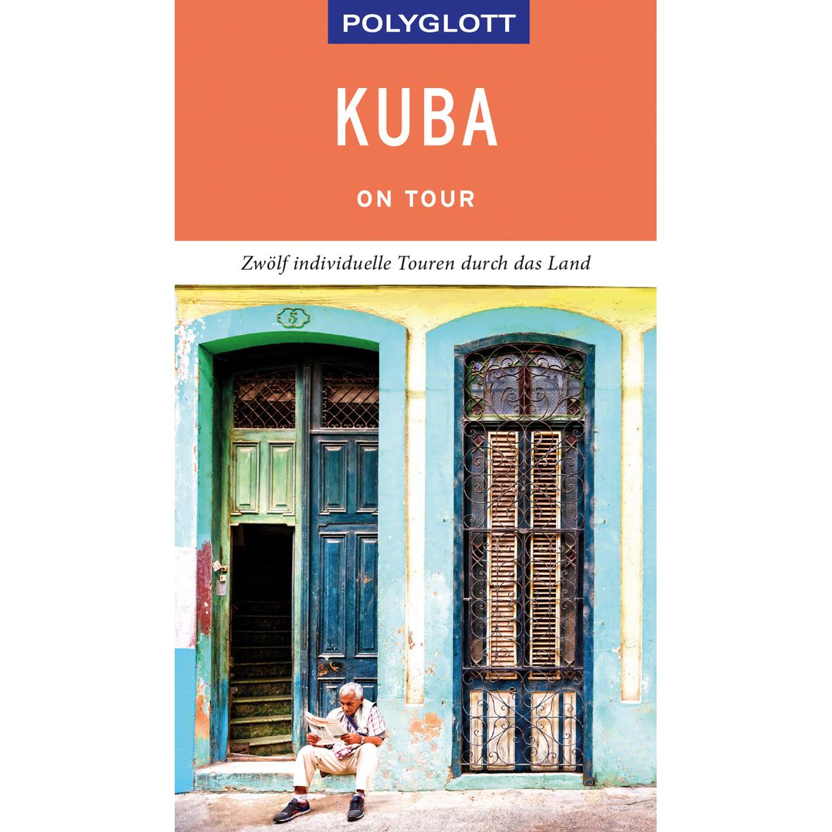 on tour Reiseführer Kuba, Ratgeber von Martina Miethig