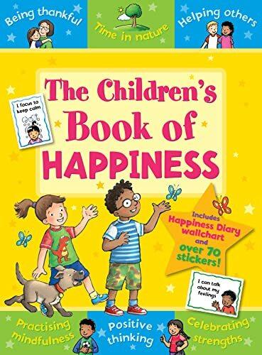 Actual product image The Children's Book of Happiness (English, ANGELA HEWITT, Chantal Kees, Sophie Giles)