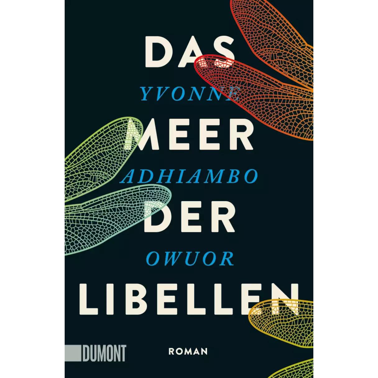 Das Meer der Libellen, Belletristik von Yvonne A. Owuor