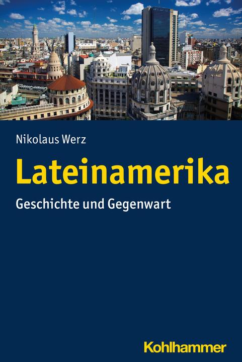 Produktbild Lateinamerika (Deutsch, Nikolaus Werz, 2020)