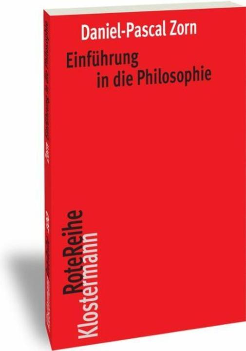Produktbild Einführung in die Philosophie (Deutsch, Daniel-Pascal Zorn, 2017)