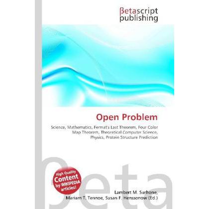 Open Problem, Fachbücher von Lambert M. Surhone, Mariam T. Tennoe, Susan F. Henssonow