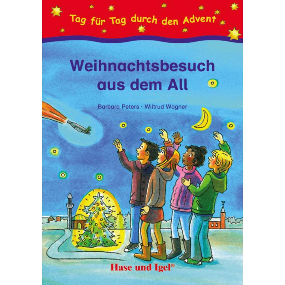 Weihnachtsbesuch aus dem All, Kinderbücher von Wiltrud Wagner, Barbara Peters