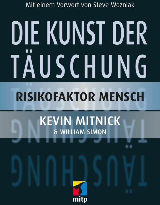 Immagine prodotto Die Kunst der Täuschung (Tedesco, Kevin Mitnick, 2006)