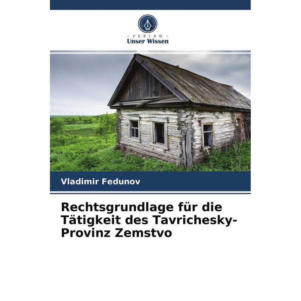 Rechtsgrundlage für die Tätigkeit des Tavrichesky-Provinz Zemstvo, Fachbücher von Vladimir Fedunov