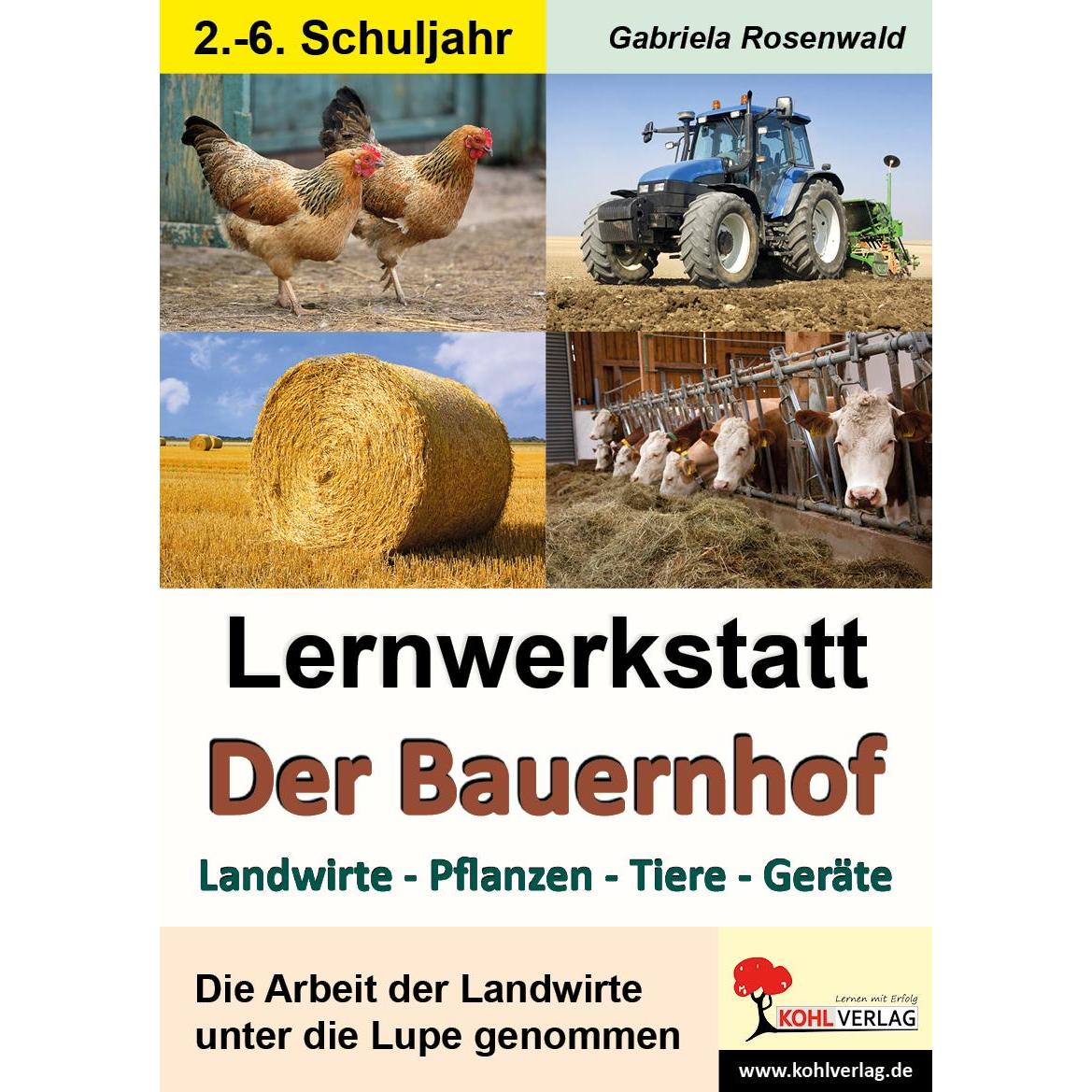 Lernwerkstatt Der Bauernhof, Schulbücher von Gabriela Rosenwald