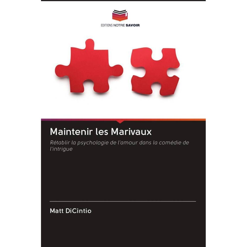 Maintenir les Marivaux, Fachbücher von Matt DiCintio