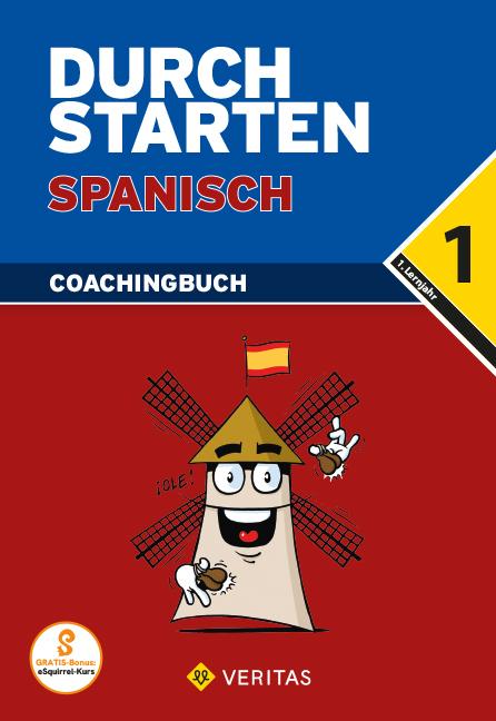 Produktbild Durchstarten Spanisch. 1. Lernjahr. Coachingbuch. Erklärung und Training (Deutsch, Monika Veegh, Reinhard Bauer, 2008)