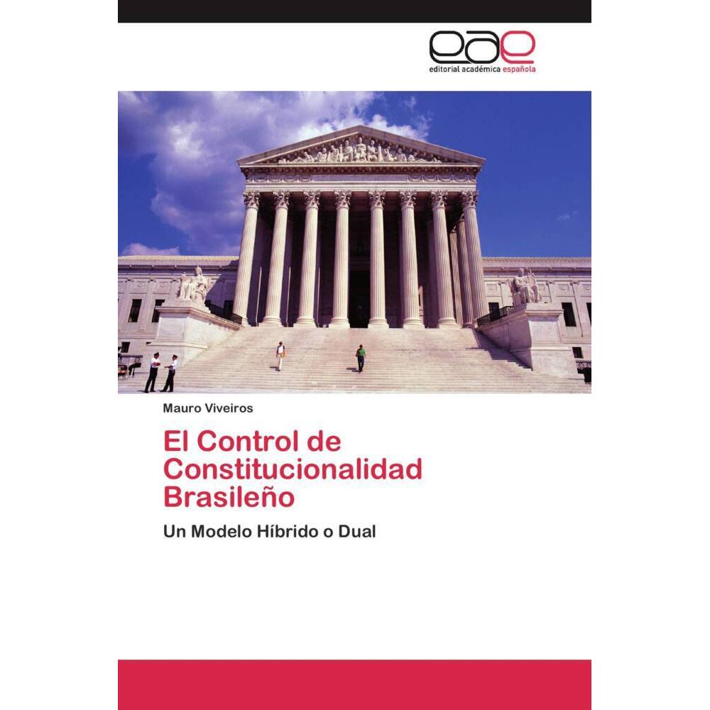 El Control de Constitucionalidad Brasileño, Fachbücher