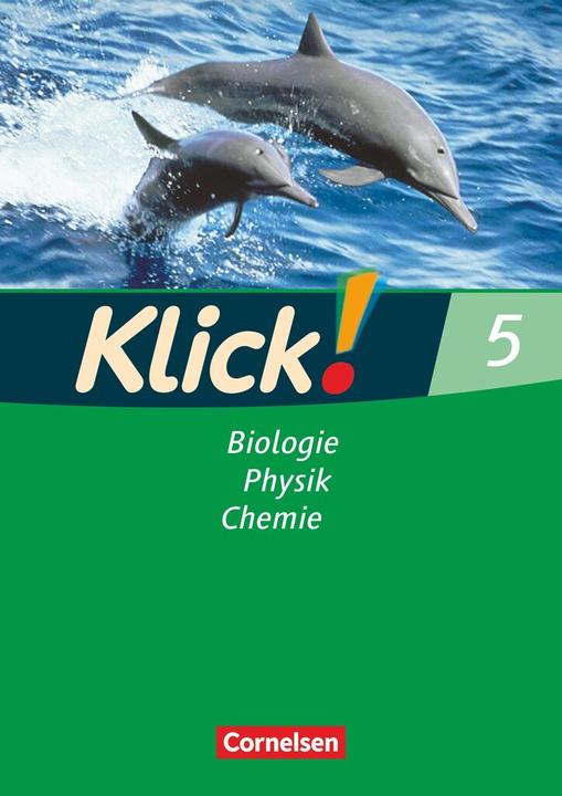 Produktbild Klick! Biologie, Physik, Chemie 5. Arbeitsheft (Deutsch, Alexandra Windsor, Gila Tautz, 2007)