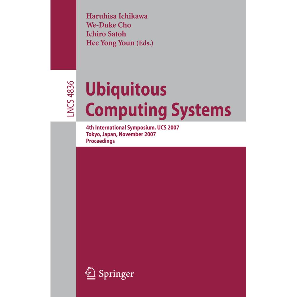 Ubiquitous Computing Systems, Fachbücher von Ichiro Satoh, We-Duke Cho, Hee Yong Youn, Haruhisa Ichikawa