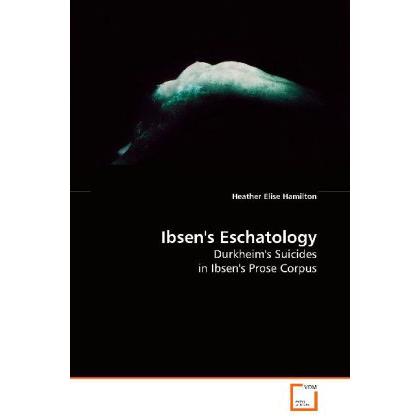 Ibsen's Eschatology, Fachbücher