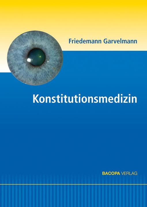 Konstitutionsmedizin (Deutsch, Friedemann Garvelmann, 2018)