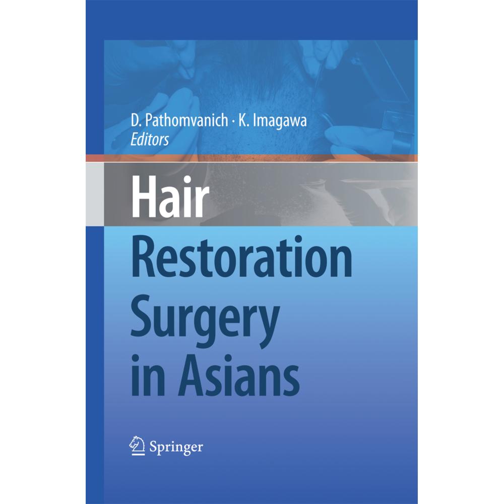 Hair Restoration Surgery in Asians, Fachbücher von Kenichiro Imagawa, Damkerng Pathomvanich