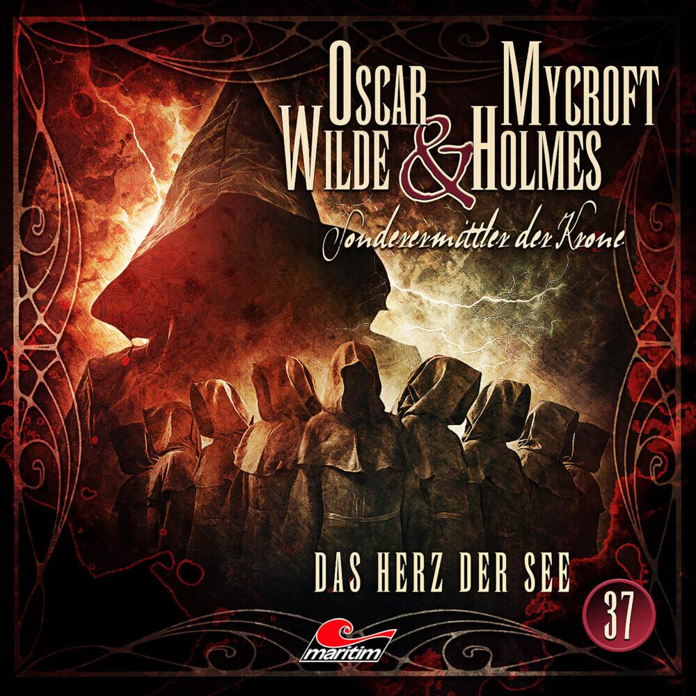 Oscar Wilde & Mycroft Holmes - Folge 37, Hörbücher von Maritim Verlag, Sascha Rotermund, Diverse, Reent Reins, Jonas Maa...