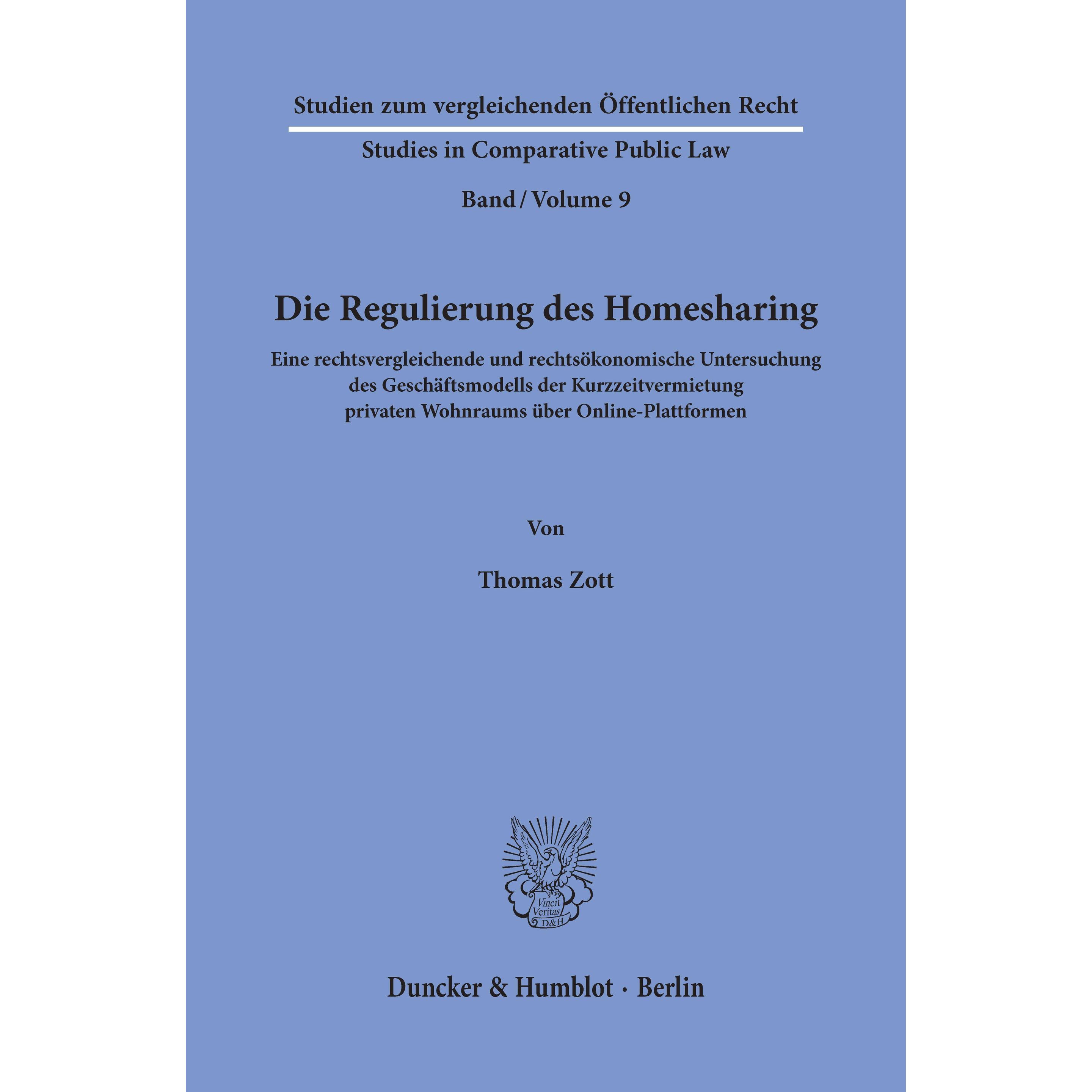 Die Regulierung des Homesharing., Sachbücher von Thomas Zott