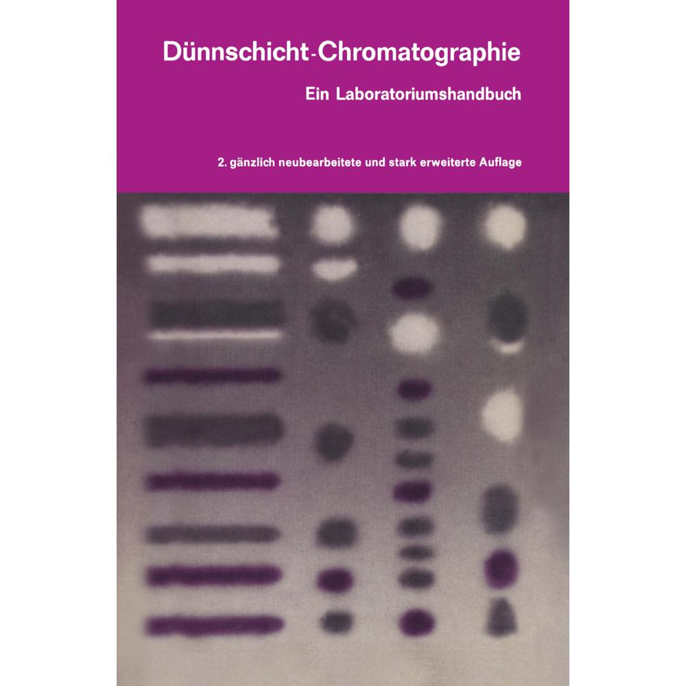 Dünnschicht-Chromatographie, Fachbücher von Egon Stahl