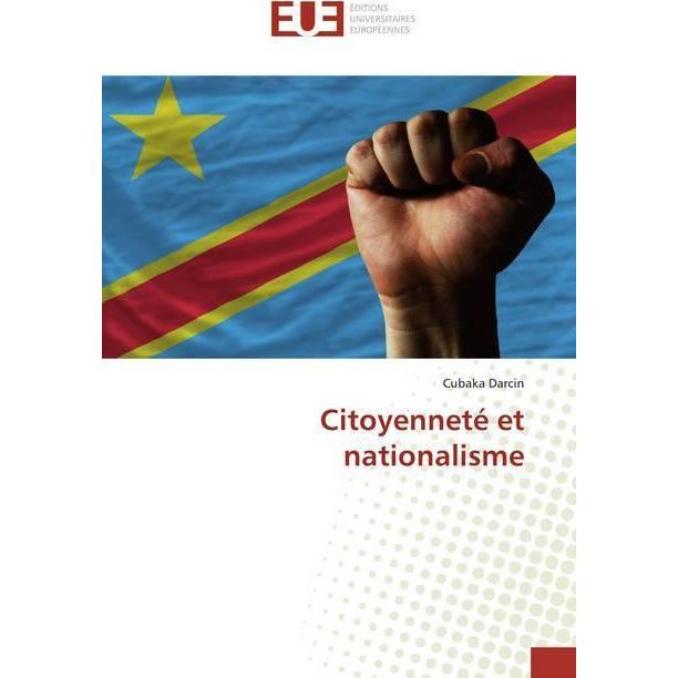 Citoyenneté et nationalisme, Sachbücher von Cubaka Darcin