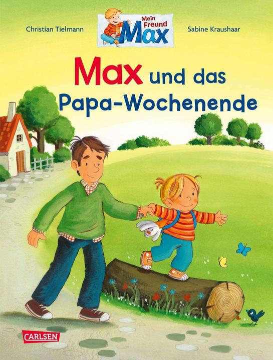 Actual product image Max-Bilderbücher: Max und das Papa-Wochenende (German, Christian Tielmann, Sabine Kraushaar, 2024)