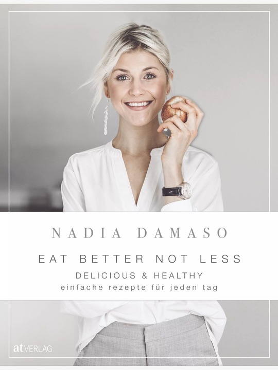 Produktbild Eat better not less (Deutsch, Nadia Damaso, 2020)