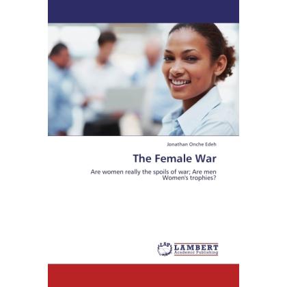 The Female War, Fachbücher von Jonathan Onche Edeh