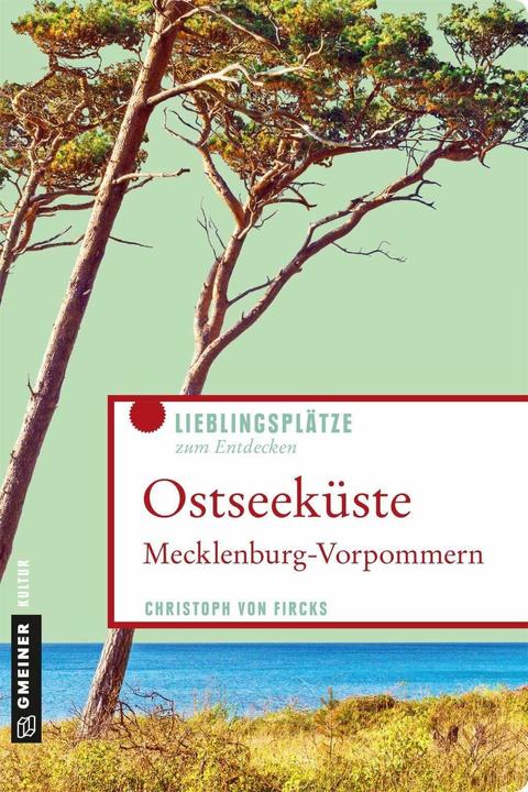 Produktbild Ostseeküste Mecklenburg-Vorpommern (Deutsch, Christoph von Fircks, 2018)