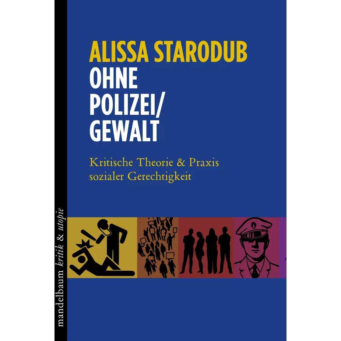 Ohne Polizei/Gewalt, Fachbücher von Alissa Starodub
