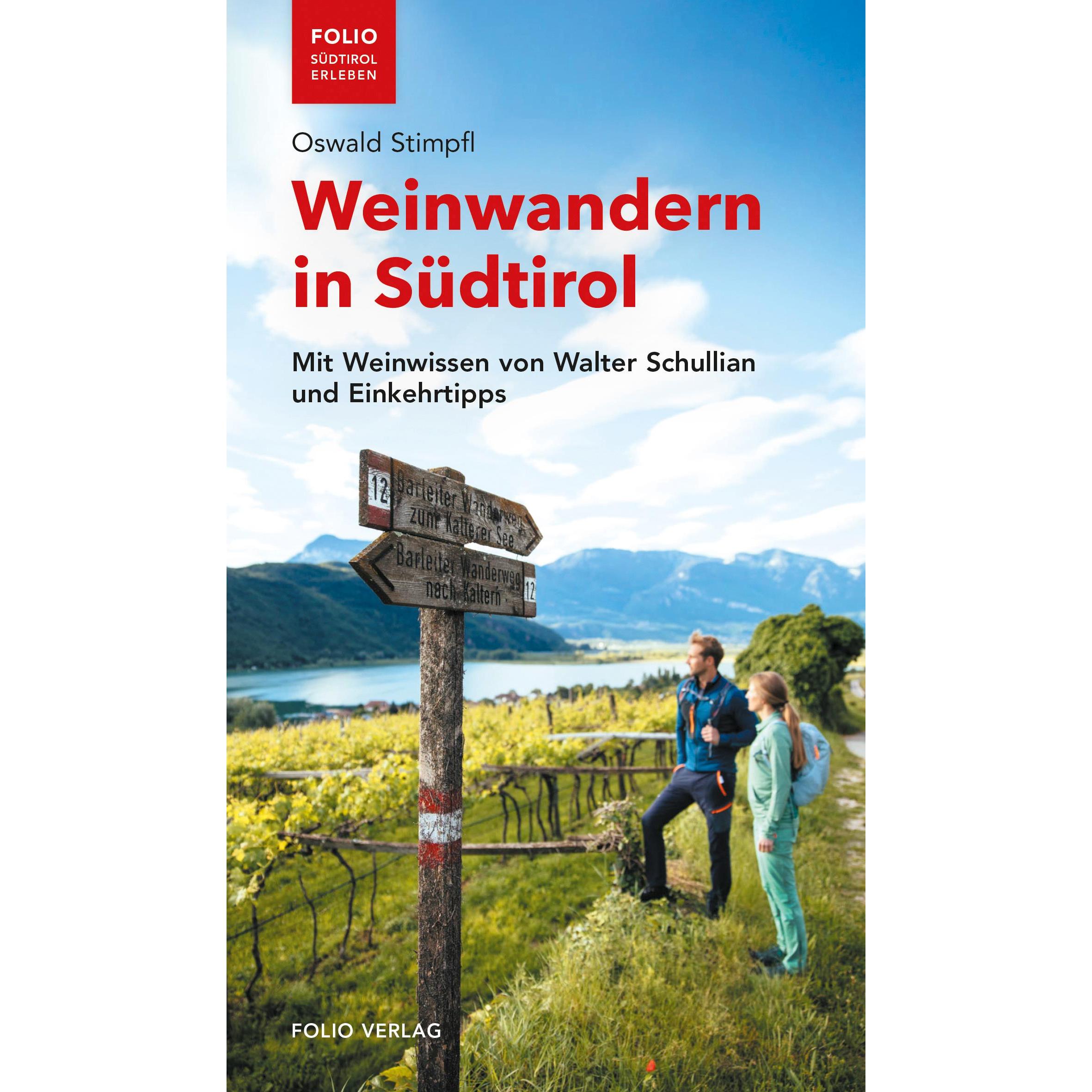 Weinwandern in Südtirol, Ratgeber von Oswald Stimpfl
