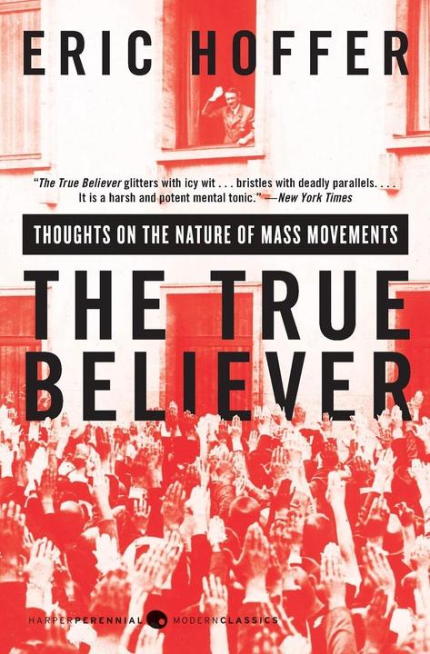Produktbild The True Believer (Englisch, Eric Hoffer, 2010)