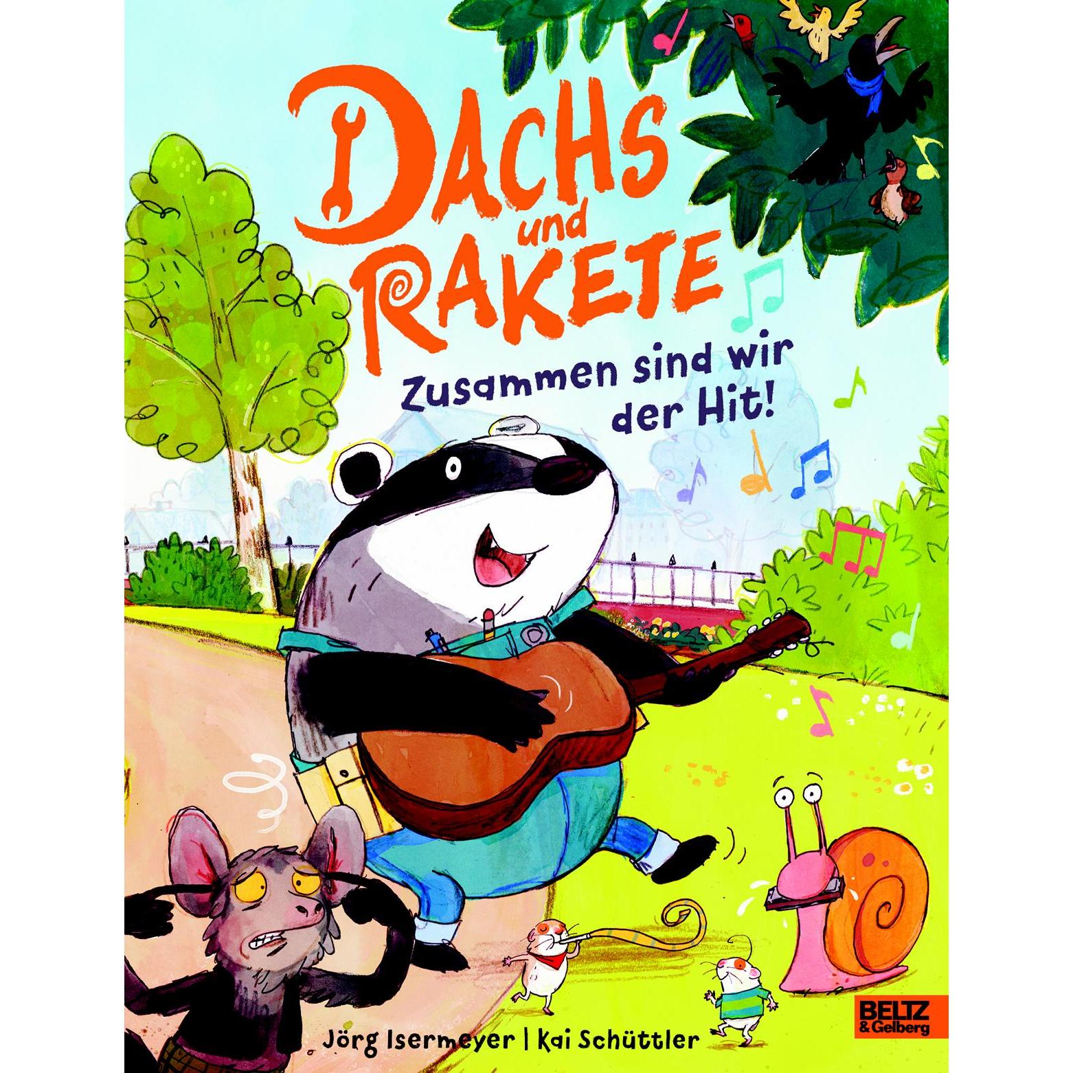 Dachs und Rakete - Zusammen sind wir der Hit!, Kinderbücher von Jörg Isermeyer