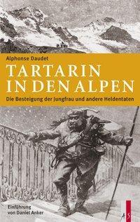 Produktbild Tartarin in den Alpen (Deutsch, Alphonse Daudet, 2011)
