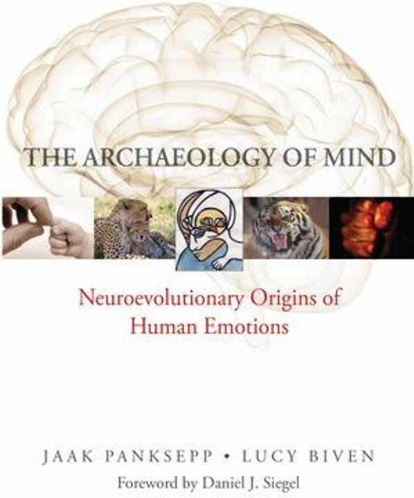 Produktbild The Archaeology of Mind (Englisch, Jaak Panksepp, Lucy Biven, 2012)