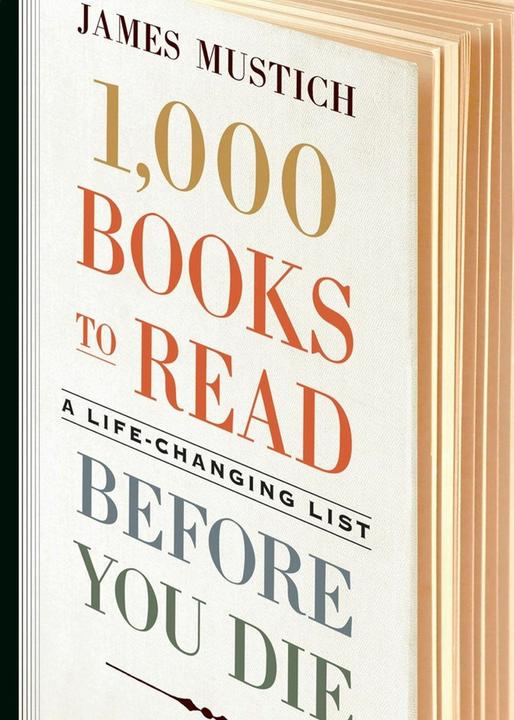 Produktbild 1000 Books to Read Before You Die (Englisch, James Mustich, 2018)