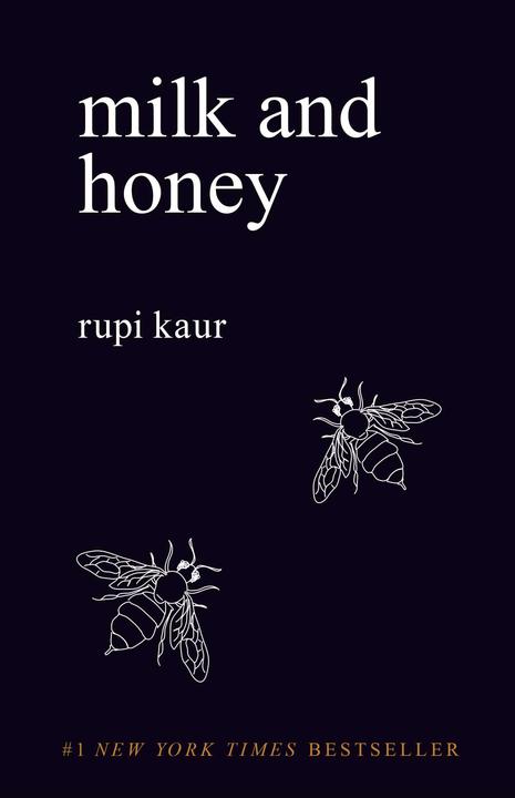 Milk and Honey (Inglese, Rupi Kaur, 2015)