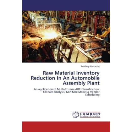 Raw Material Inventory Reduction In An Automobile Assembly Plant, Fachbücher