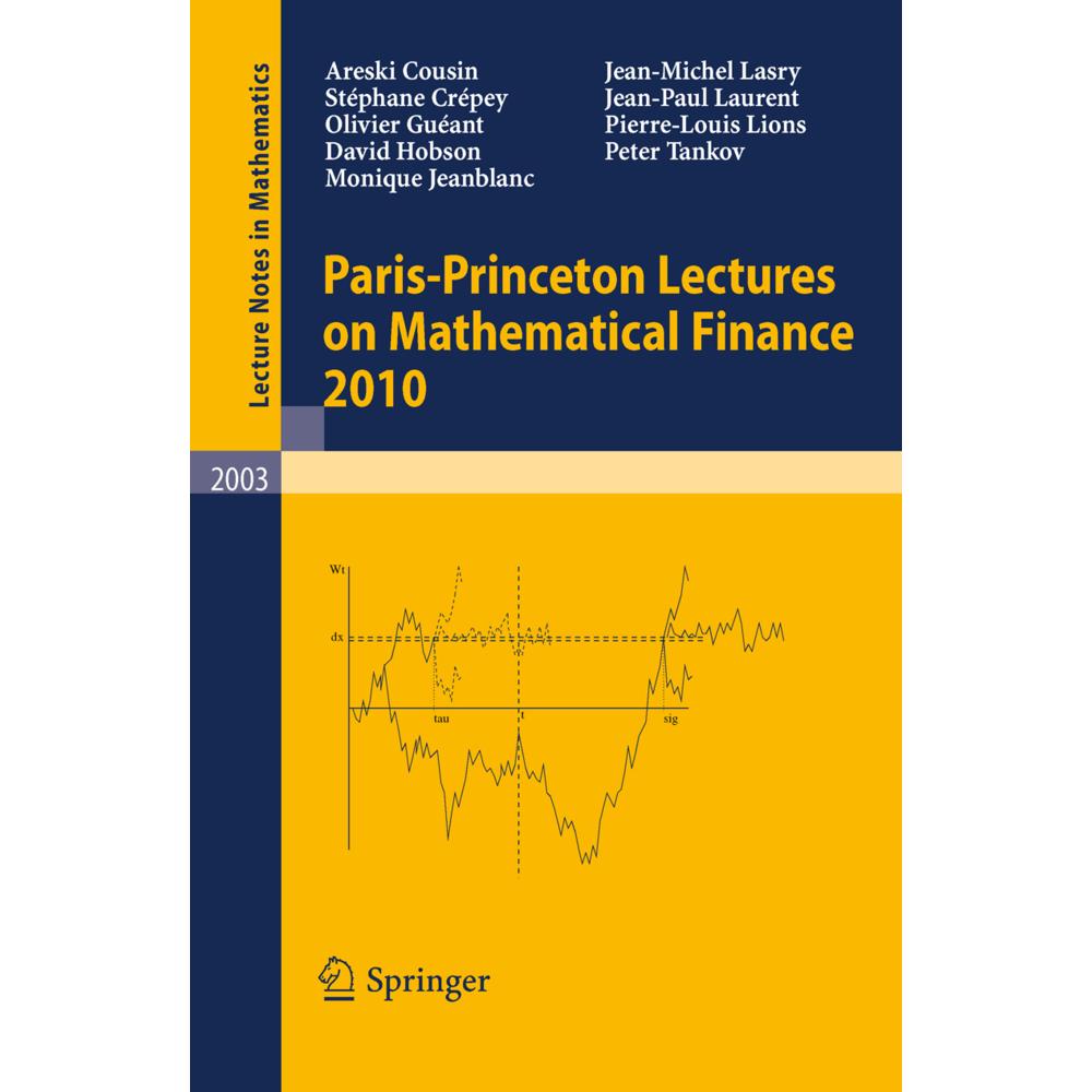 Paris-Princeton Lectures on Mathematical Finance 2010, Fachbücher