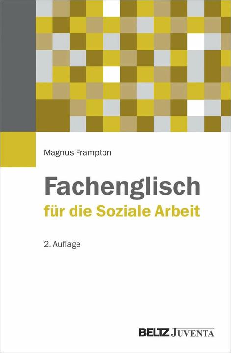 Produktbild Fachenglisch für die Soziale Arbeit (Deutsch, Magnus Frampton, 2017)