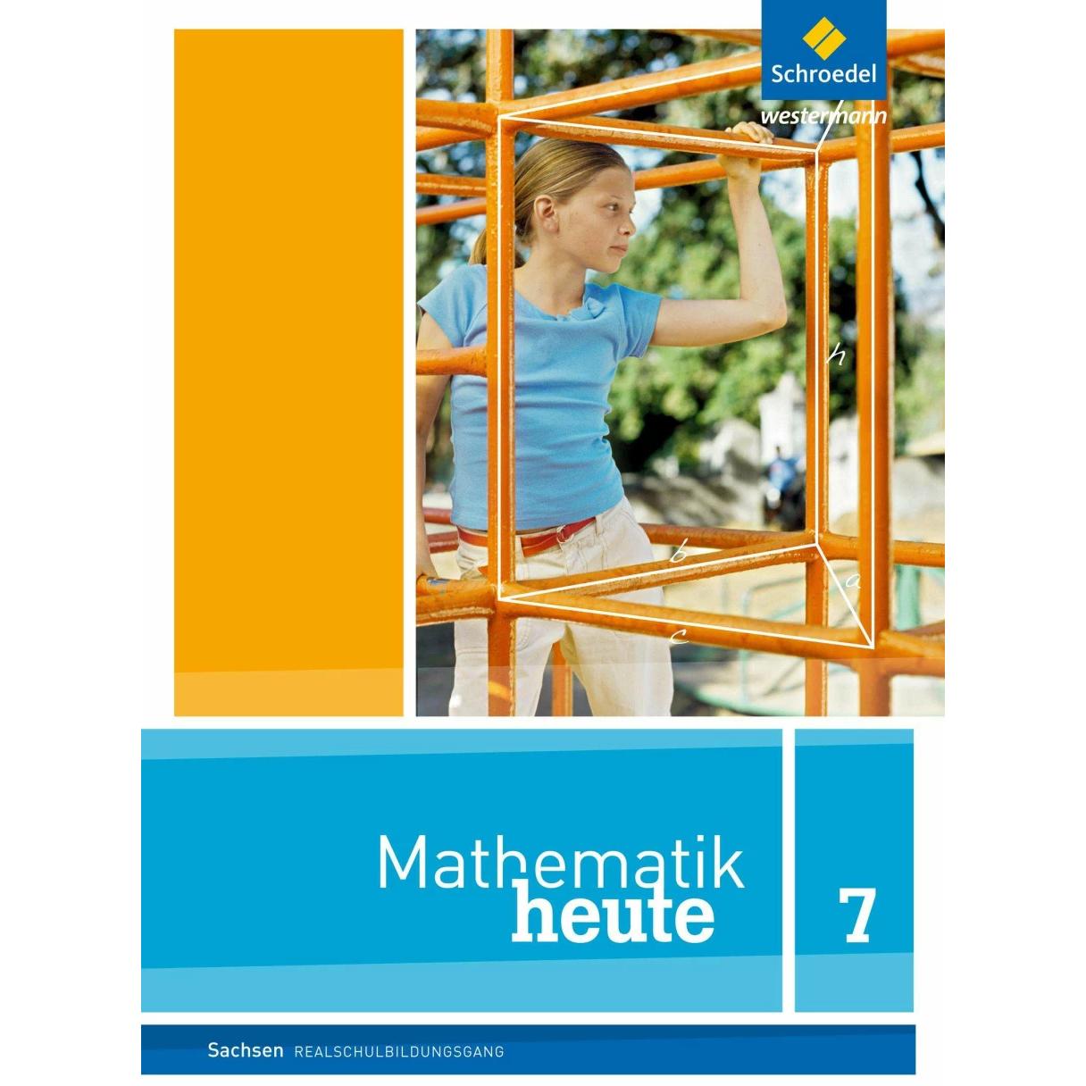 Mathematik heute 7. Schülerband. Sachsen, Schulbücher