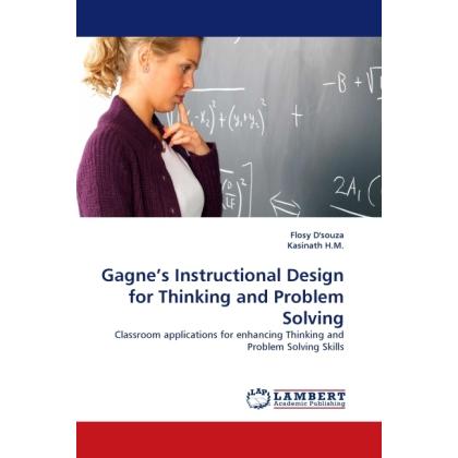 Gagne's Instructional Design for Thinking and Problem Solving, Fachbücher