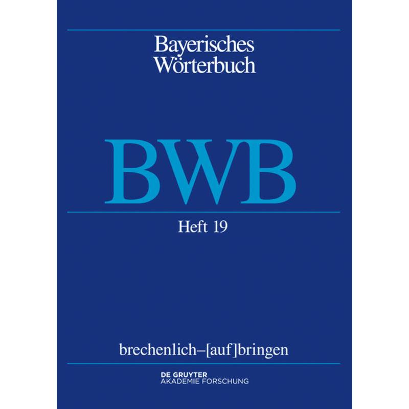 brechenlich - (auf)bringen, Fachbücher von Michael Schnabel, Bayerische Akademie der Wissenschaften, Anthony R. Rowley, ...