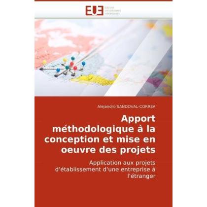 Apport me thodologique a la conception et mise en oeuvre des projets, Fachbücher