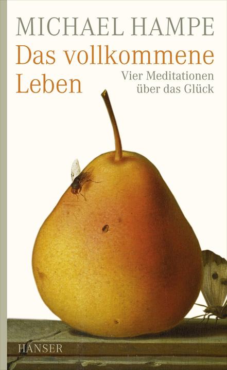 Produktbild Das vollkommene Leben (Deutsch, Michael Hampe, 2009)