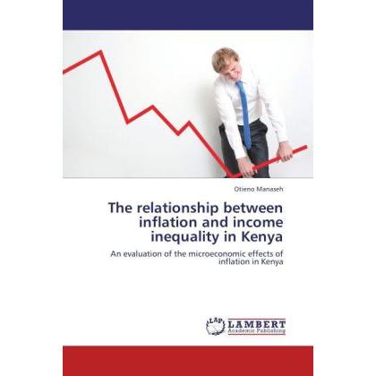 The relationship between inflation and income inequality in Kenya, Fachbücher