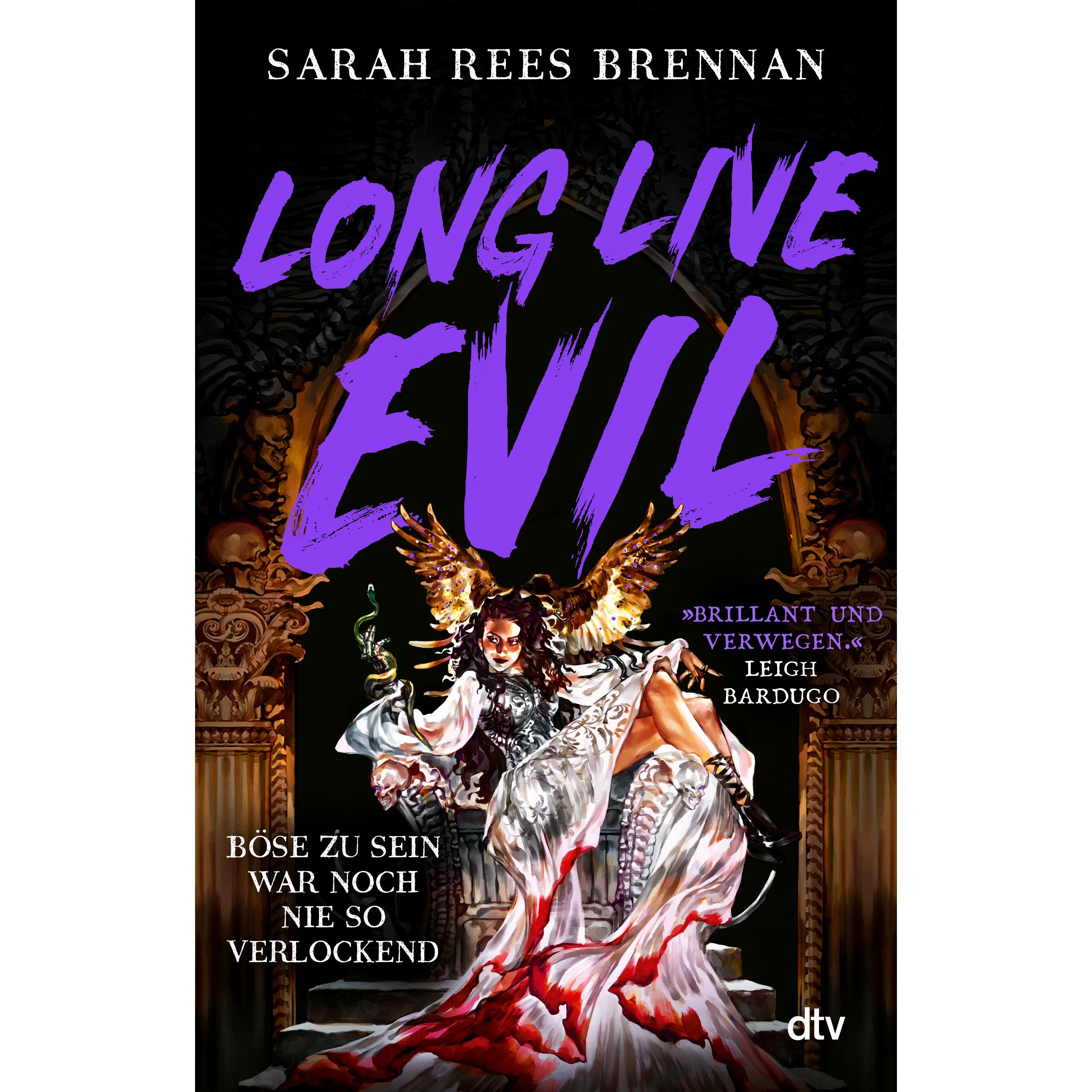 Rees Brennan:Long Live Evil, Belletristik von Sarah Rees Brennan
