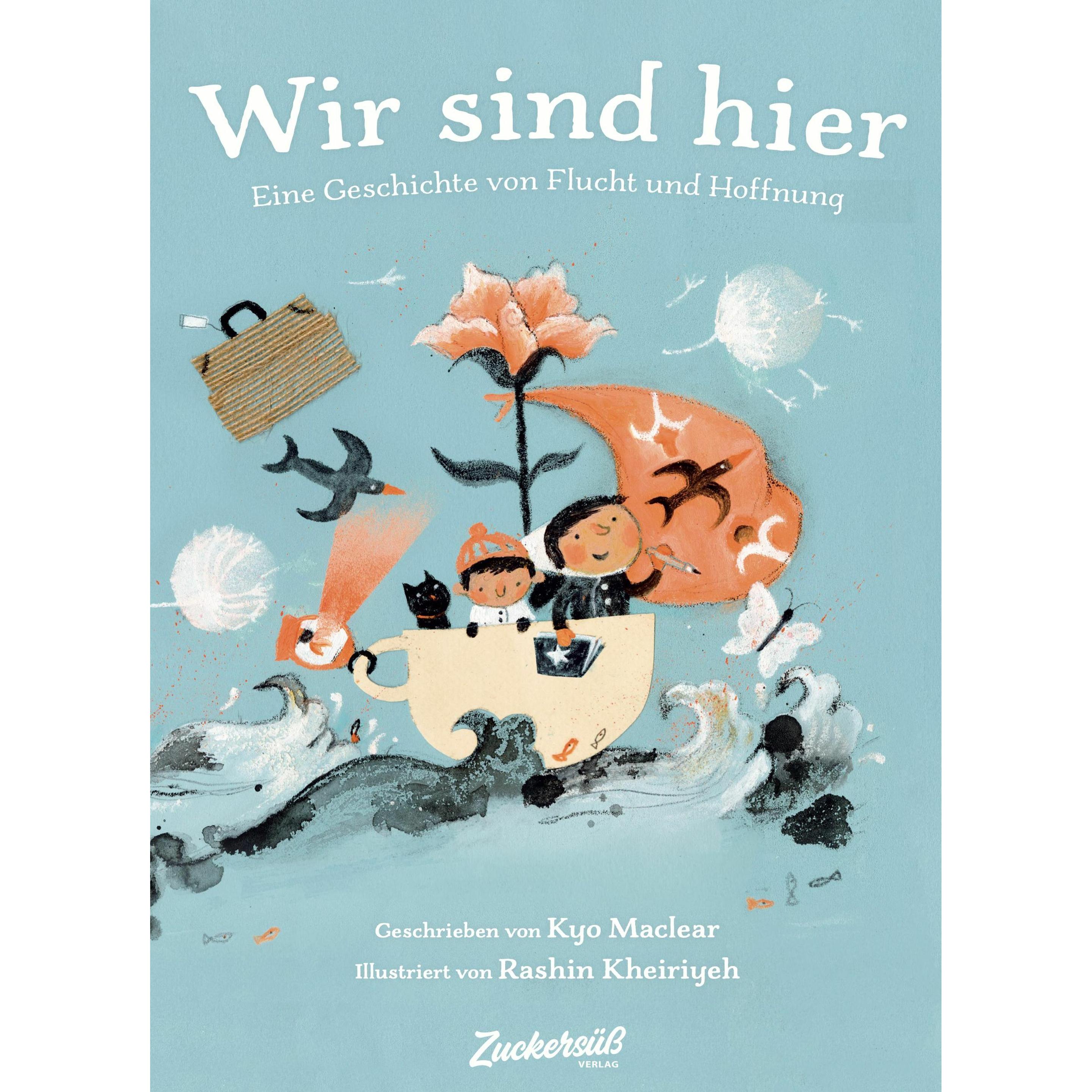 Wir sind hier, Kinderbücher von Kyo Maclear, Rashin Kheiriyeh