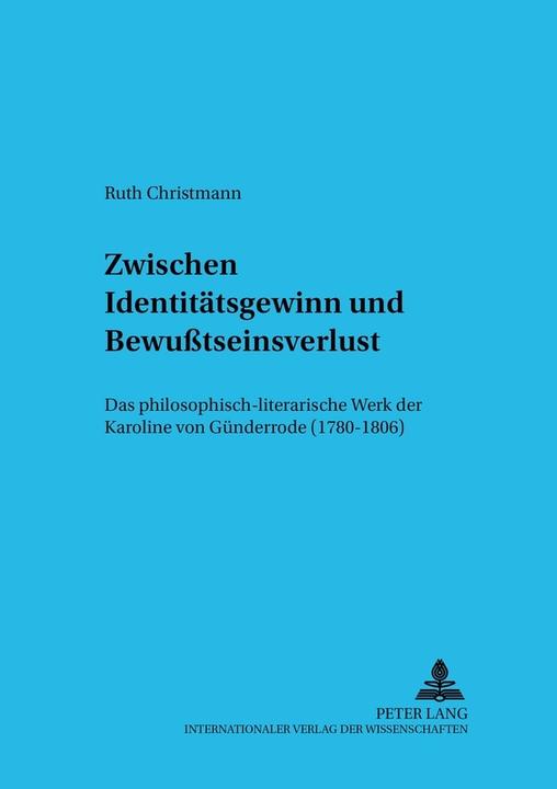 Produktbild Zwischen Identitätsgewinn und Bewusstseinsverlust (Deutsch, Ruth Christmann, 2005)