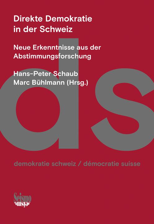Immagine prodotto Direkte Demokratie in der Schweiz (Tedesco, Hans-Peter Schaub, Isabelle Stadelmann-Steffen, Marc Bühlmann, Nadja Braun Binder, Pascal Sciarini, 2022)