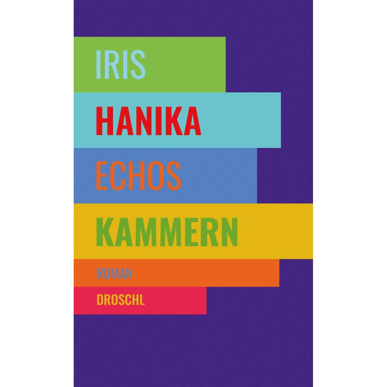 Echos Kammern, Belletristik von Iris Hanika