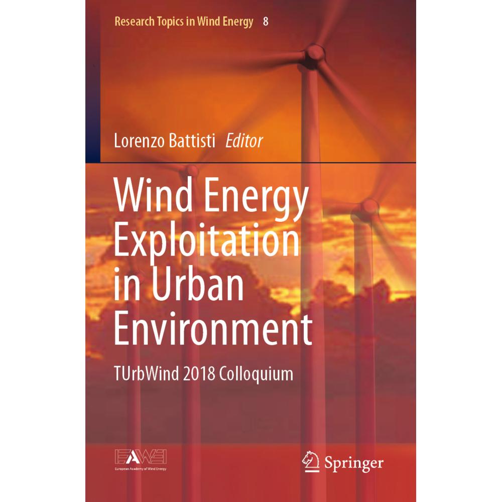 Wind Energy Exploitation in Urban Environment, Fachbücher von Lorenzo Battisti