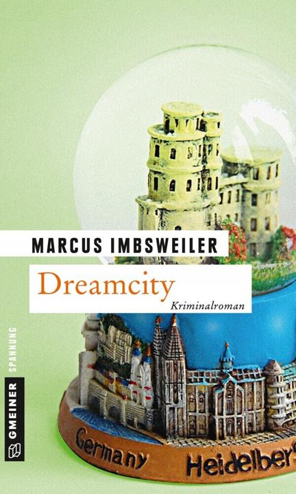 Produktbild Dreamcity (Deutsch, Marcus Imbsweiler, 2014)
